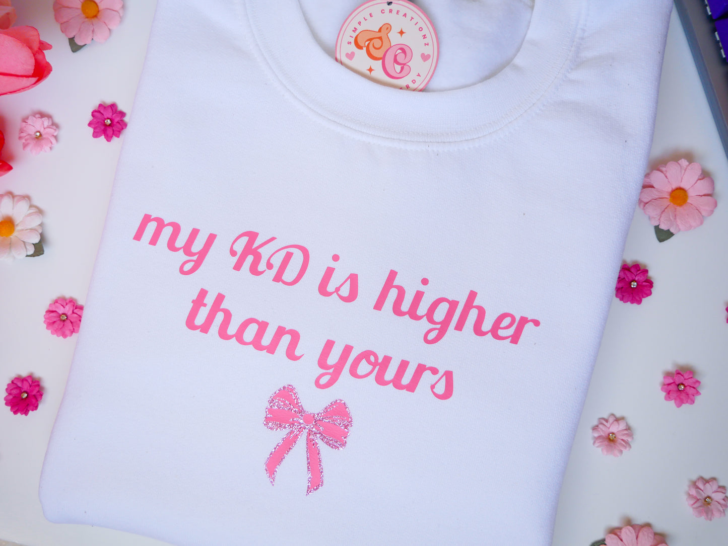 My KD is Higher Crewneck