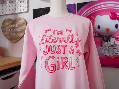 I'm Just a Girl Sweater
