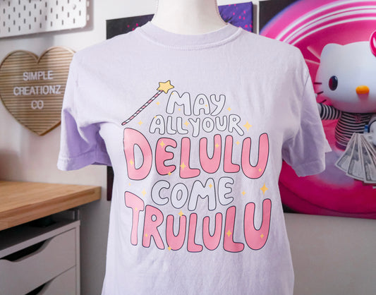 Come Trululu Shirt