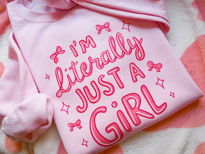 I'm Just a Girl Sweater